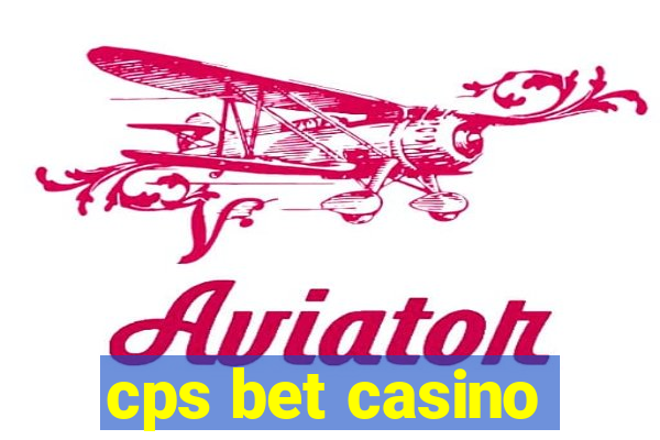 cps bet casino